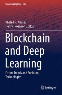 bokomslag Blockchain and Deep Learning