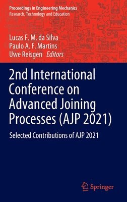 2nd International Conference on Advanced Joining Processes (AJP 2021) 1