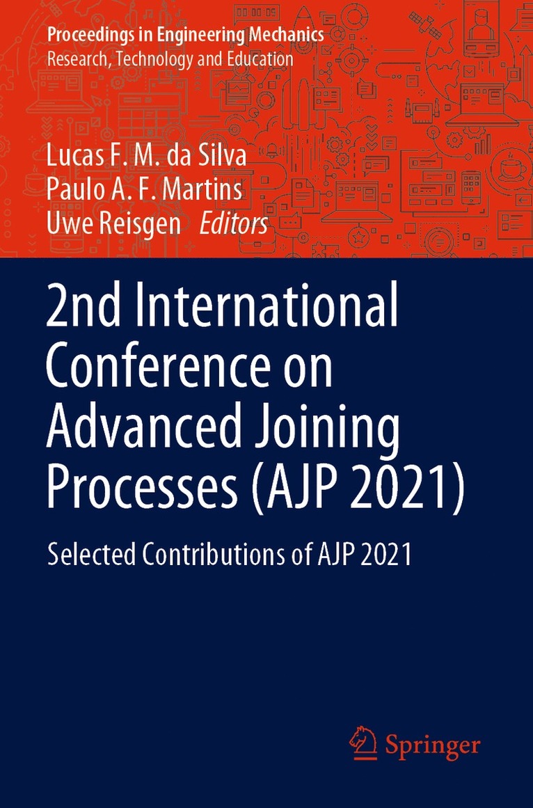 2nd International Conference on Advanced Joining Processes (AJP 2021) 1