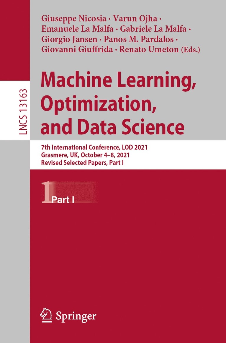Giuseppe Nicosia, Varun Ojha, Emanuele La Malfa, Gabriele La Malfa, Giorgio Jansen, Panos M. Pardalos, Giovanni Giuffrida, Renato Umeton - Machine Learning, Optimization, and Data Science, Häftad