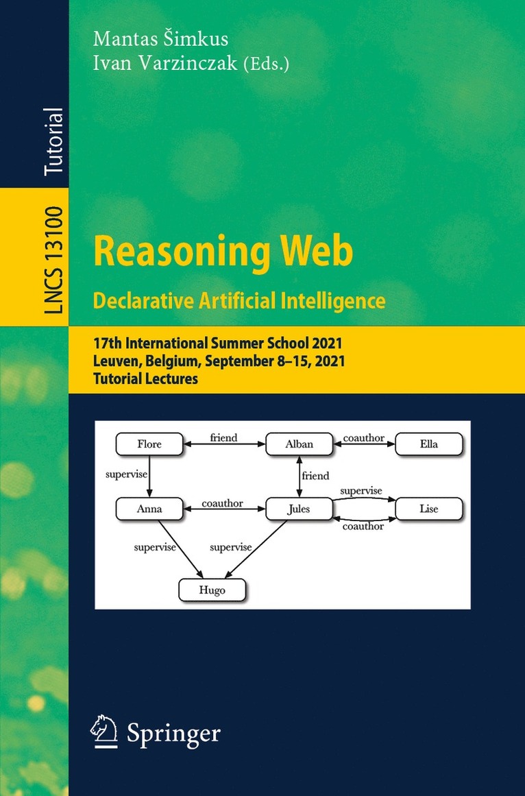 Mantas Šimkus, Ivan Varzinczak, Mantas Simkus, Mantas imkus - Reasoning Web. Declarative Artificial Intelligence, Häftad