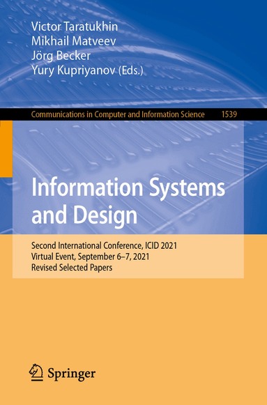 Victor Taratukhin, Mikhail Matveev, Jörg Becker, Yury Kupriyanov - Information Systems and Design, Häftad