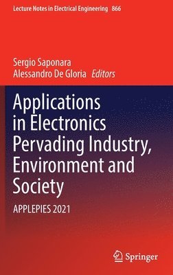 Applications in Electronics Pervading Industry, Environment and Society 1