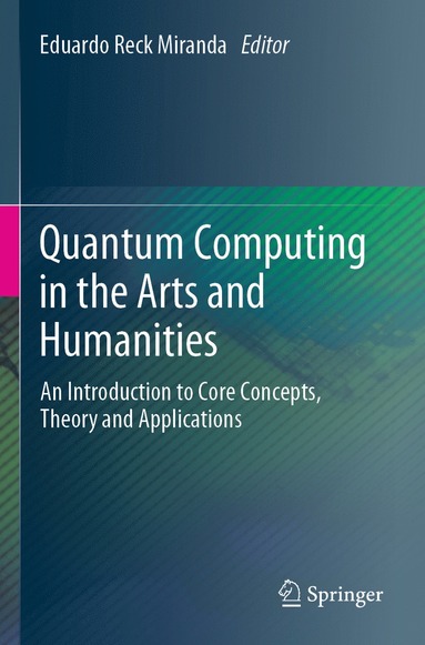 bokomslag Quantum Computing in the Arts and Humanities