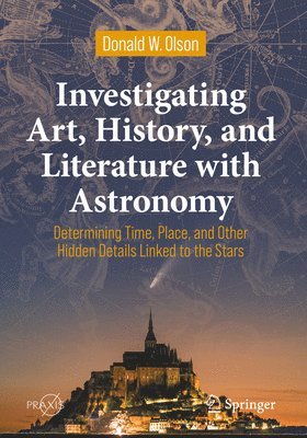 bokomslag Investigating Art, History, and Literature with Astronomy