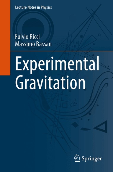 Fulvio Ricci, Massimo Bassan - Experimental Gravitation, Häftad