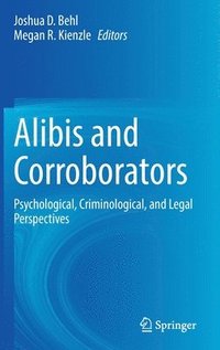 bokomslag Alibis and Corroborators