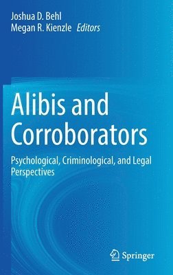 bokomslag Alibis and Corroborators