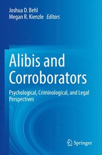 bokomslag Alibis and Corroborators