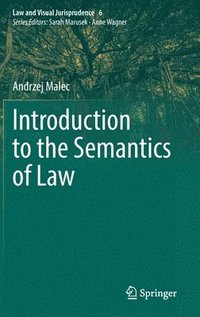 bokomslag Introduction to the Semantics of Law