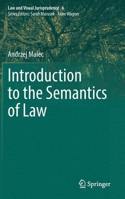 bokomslag Introduction to the Semantics of Law