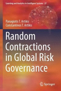 bokomslag Random Contractions in Global Risk Governance
