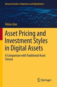 bokomslag Asset Pricing and Investment Styles in Digital Assets
