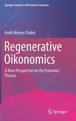 Regenerative Oikonomics 1