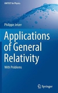 bokomslag Applications of General Relativity
