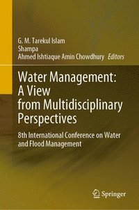 bokomslag Water Management: A View from Multidisciplinary Perspectives