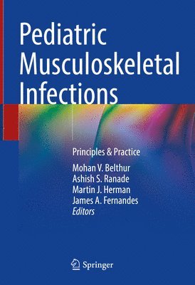 Pediatric Musculoskeletal Infections 1
