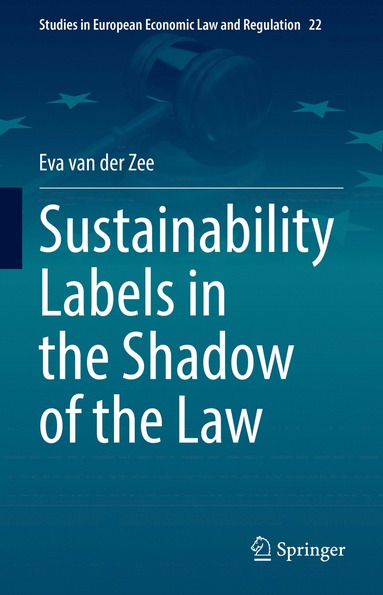 bokomslag Sustainability Labels in the Shadow of the Law