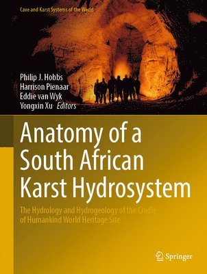 bokomslag Anatomy of a South African Karst Hydrosystem