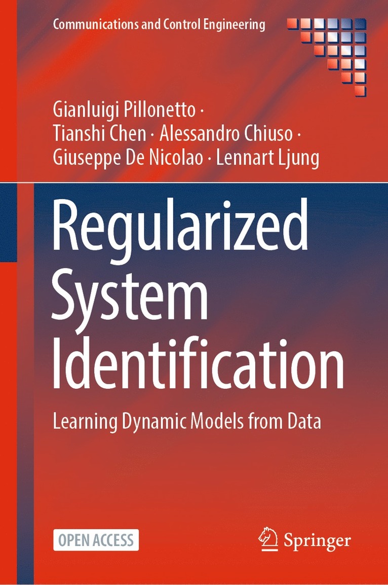Gianluigi Pillonetto, Tianshi Chen, Alessandro Chiuso, Giuseppe De Nicolao, Lennart Ljung, Giuseppe de Nicolao - Regularized System Identification, Inbunden