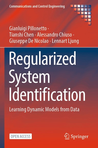 Gianluigi Pillonetto, Tianshi Chen, Alessandro Chiuso, Giuseppe De Nicolao, Lennart Ljung - Regularized System Identification, Häftad