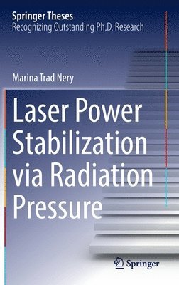 bokomslag Laser Power Stabilization via Radiation Pressure