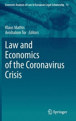 bokomslag Law and Economics of the Coronavirus Crisis