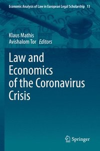 bokomslag Law and Economics of the Coronavirus Crisis