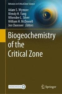 bokomslag Biogeochemistry of the Critical Zone