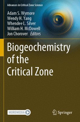 Biogeochemistry of the Critical Zone 1