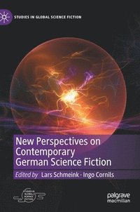 bokomslag New Perspectives on Contemporary German Science Fiction