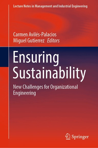 Carmen Avilés-Palacios, Miguel Gutierrez - Ensuring Sustainability, Inbunden