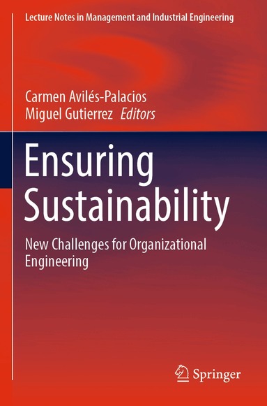 Carmen Avilés-Palacios, Miguel Gutierrez - Ensuring Sustainability, Häftad