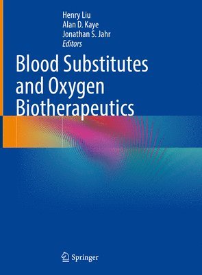 bokomslag Blood Substitutes and Oxygen Biotherapeutics