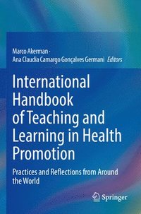 bokomslag International Handbook of Teaching and Learning in Health Promotion