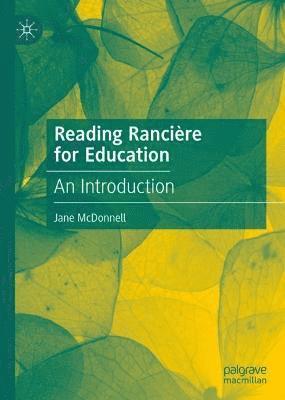 bokomslag Reading Rancière for Education