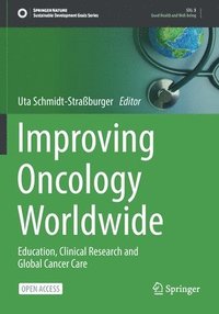 bokomslag Improving Oncology Worldwide