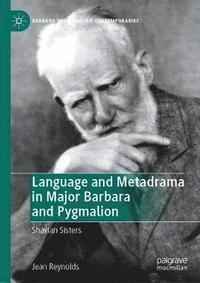 bokomslag Language and Metadrama in Major Barbara and Pygmalion
