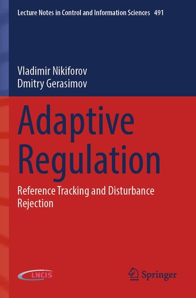 Vladimir Nikiforov, Dmitry Gerasimov - Adaptive Regulation, Häftad