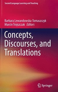 bokomslag Concepts, Discourses, and Translations