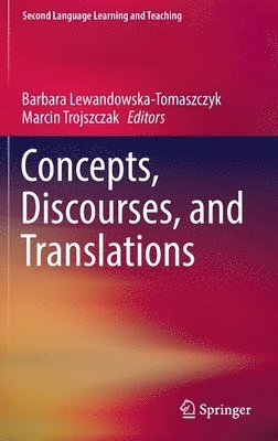 bokomslag Concepts, Discourses, and Translations