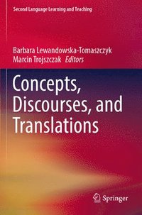 bokomslag Concepts, Discourses, and Translations