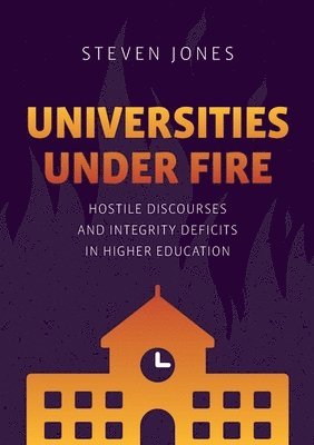 bokomslag Universities Under Fire