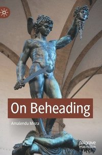 bokomslag On Beheading