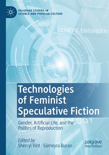 bokomslag Technologies of Feminist Speculative Fiction