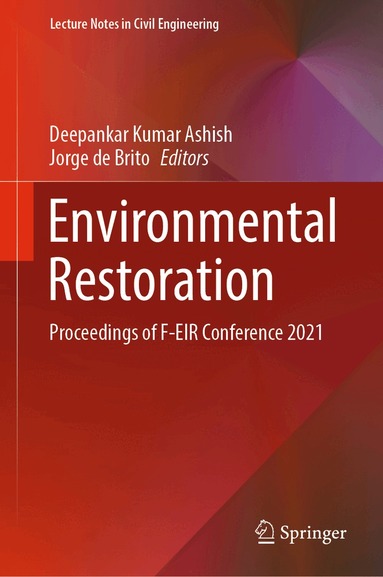 Deepankar Kumar Ashish, Jorge de Brito - Environmental Restoration, Inbunden