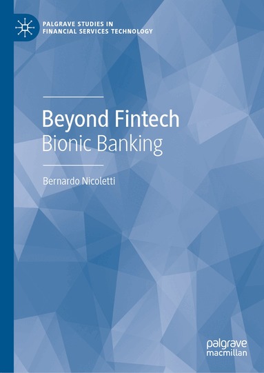 Bernardo Nicoletti - Beyond Fintech, Inbunden