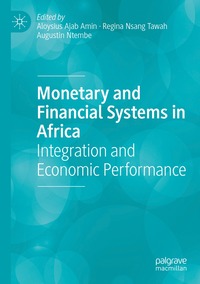 bokomslag Monetary and Financial Systems in Africa