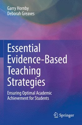 Essential Evidence-Based Teaching Strategies 1