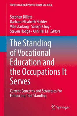 bokomslag The Standing of Vocational Education and the Occupations It Serves